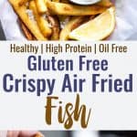 Crispy Air Fried Fish -  SO easy to make and you will never believe it's oil free! Serve it with a healthy Greek yogurt tartar sauce for a dinner that is only 200 calories, 2 Freestyle points and protein packed! | #Foodfaithfitness |  #Glutenfree #Healthy #Airfryer #Nutfree #WeightWatchers