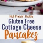 Fluffy Cottage Cheese Pancakes - These easy pancakes naturally gluten free and protein packed! Make them ahead for healthy breakfasts or make them on weekends! Great for kids and adults. | #Foodfaithfitness | #Glutenfree #healthy #breakfast #pancakes