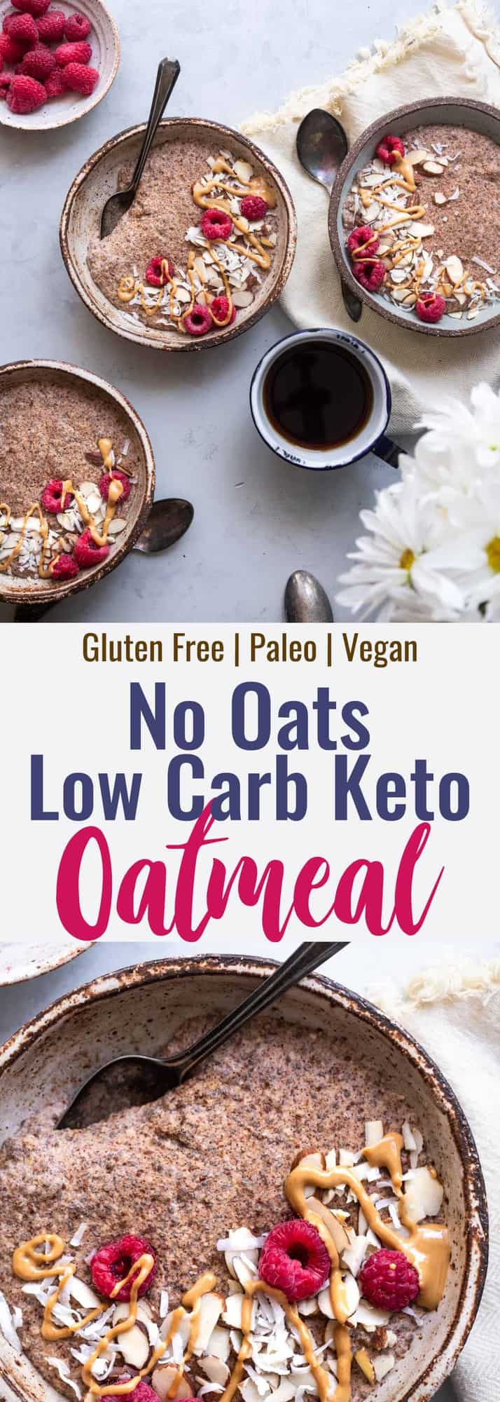 Low Carb Keto Oatmeal - This easy paleo and vegan friendly no oats oatmeal is gluten, grain, dairy and sugar free and tastes like cozy oatmeal without the oats! You won't believe it until you try it! | #Foodfaithfitness | #Glutenfree #Keto #Lowcarb #Sugarfree #Paleo